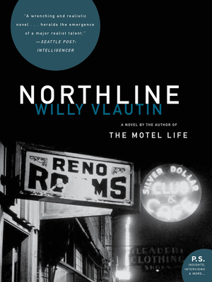 Northline [With CD] - Vlautin, Willy