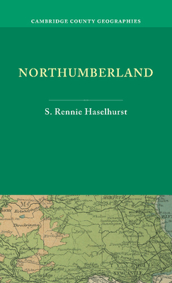 Northumberland - Rennie Haselhurst, S.