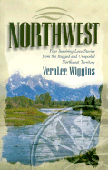 Northwest: Heartbreak Trail/Martha My Own/Abram My Love/A New Love