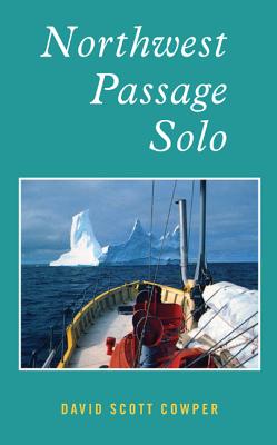 Northwest Passage Solo - Cowper, David Scott