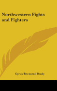 Northwestern Fights and Fighters