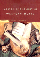 Norton Anthology of Western Music: Ancient to Baroque