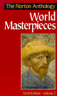 Norton Anthology of World Masterpieces - Mack, Maynard (Editor)