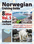 Norwegian Cruising Guide 8th Edition Vol 5