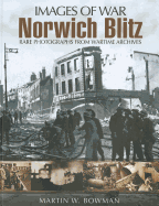 Norwich Blitz (Images of War Series)