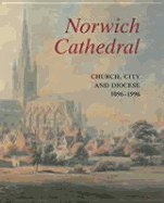 Norwich Cathedral - Aylmer, Gerald (Editor), and Tiller, John (Editor)