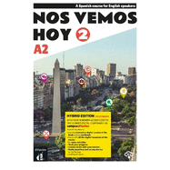 Nos vemos hoy 2 - Edicin hbrida - Edicin inglesa - Libro del estudiante. A2