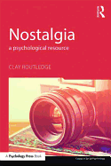 Nostalgia: A Psychological Resource