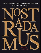 Nostradamus: The Complete Prophecies