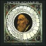 Nostradamus: The Music of His Renaissance