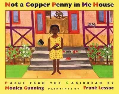 Not a Copper Penny in Me House - Gunning, Monica