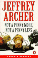 Not a Penny More, Not a Penny Less