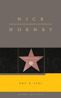 Not a Star - Hornby, Nick