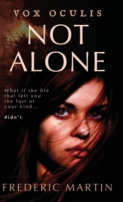 Not Alone - Martin, Frederic