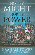 Not by Might, Nor by Power: The Account of the Global Day of Prayer