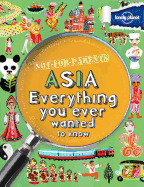 Not for Parents Asia: Everything You Ever Wanted to Know