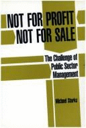 Not for Profit: Not for Sale - Starks, Michael