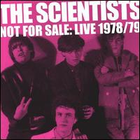 Not for Sale: Live 1978-1979 - Scientists