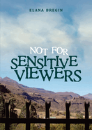 Not for Sensitive Viewers