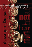 Not Hear: Instrumental Book 2