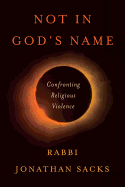 Not in God's Name: Confronting Religious Violence