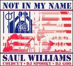 Not in My Name - Saul Williams