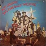 Not Insane or Anything You Want to - Firesign Theatre