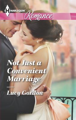 Not Just a Convenient Marriage - Gordon, Lucy