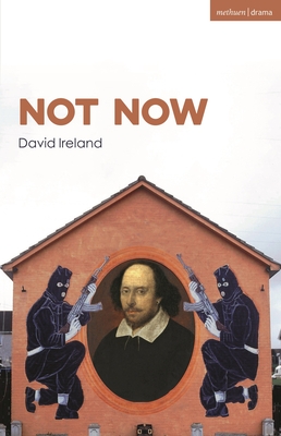 Not Now - Ireland, David