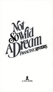 Not Wild Dream