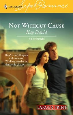 Not Without Cause - David, Kay