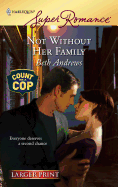 Not Without Her Family