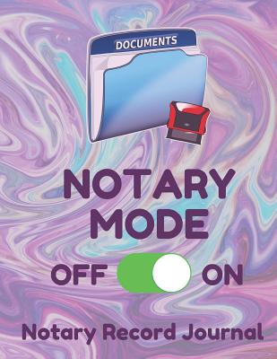 Notary Mode: Notary Public Logbook Journal Log Book Record Book, 8.5 by 11 Large, Funny Cover, Purple Swirl - Essentials, Notary