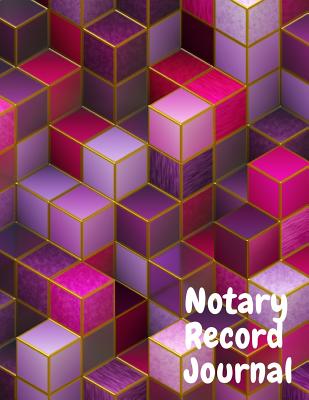 Notary Record Journal: Notary Public Logbook Journal Log Book Record Book, 8.5 by 11 Large, Purple Cubes Cover - Essentials, Notary