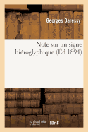 Note Sur Un Signe Hiroglyphique