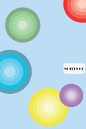 Notebook: 110 Blank Lined Pages; 6" X 9" Notebook with Gradient Color Circles Design Cover; Matte Softcover; Blank Notebook