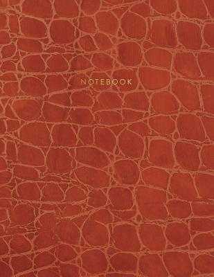 Notebook: Deep Red Alligator Skin Style - Embossed Style Lettering - Softcover - 150 College-ruled Pages - 8.5 x 11 size - Shady Grove Notebooks