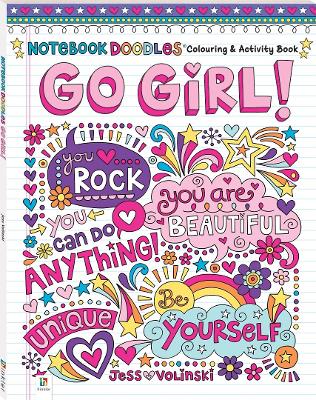 Notebook Doodles: Go Girl! Colouring & Activity Book - Pty Ltd, Hinkler