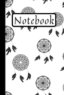 Notebook: Dream Catcher Journal White & Black 120 Lined Pages (6"X9")