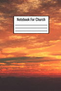 Notebook For Church: Church Notes Notebook For Teens Kids Adults Couples To Write Down Notes About Church