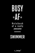 Notebook for Swimmers / Swimmer: awesome handy Note Book [120 blank lined ruled pages]