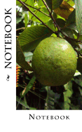 Notebook: Guava Design, 150 Lined Pages, Softcover, 5 X 8