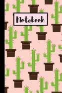 Notebook: Pink and Green Cacti, Cactus Lined Journal / Notebook / Diary 6x9