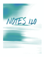 Notes 120: (8.5 x 11) Notebook