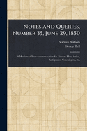 Notes and Queries, Number 35, June 29, 1850