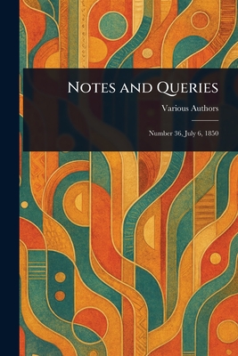Notes and Queries - Various
