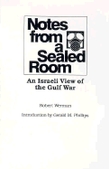 Notes from a Sealed Room: An Israeli View of the Gulf War