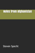 Notes from Afghanistan