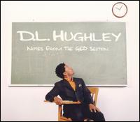 Notes from the GED Section - D.L Hughley