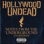 Notes from the Underground [Unabridged] - Hollywood Undead